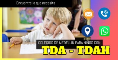 colegios en medellin para niños con tda-tdah